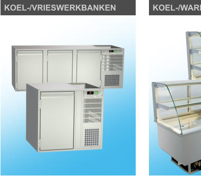 KOEL-/VRIESWERKBANKEN